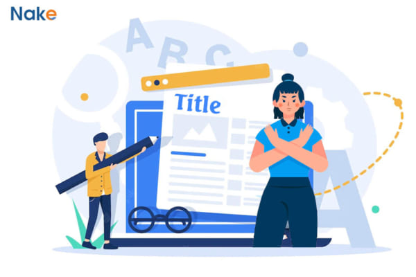 Những lỗi sai cần chú ý khi đặt tiêu đề